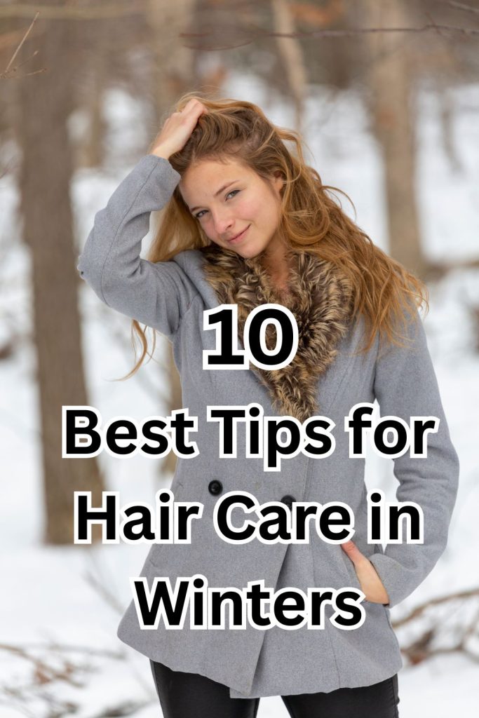 Hair Care in Winters